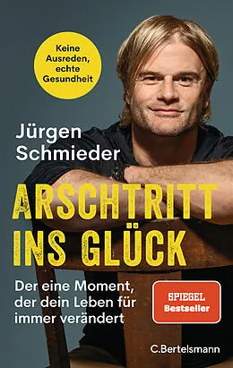 E-Book (epub) Arschtritt ins Glück von Jürgen Schmieder