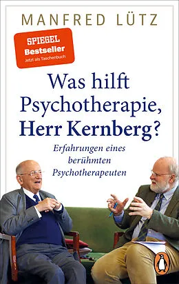 E-Book (epub) Was hilft Psychotherapie, Herr Kernberg? von Manfred Lütz