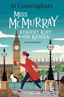 E-Book (epub) Miss McMurray riskiert Kopf und Kragen von Jo Cunningham
