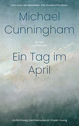 E-Book (epub) Ein Tag im April von Michael Cunningham