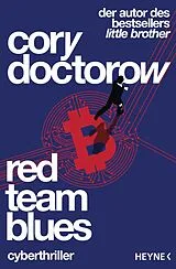 E-Book (epub) Red Team Blues  Vom Jäger zum Gejagten von Cory Doctorow