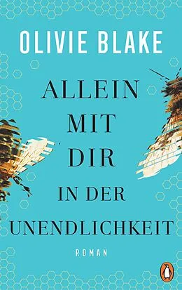 E-Book (epub) Allein mit dir in der Unendlichkeit von Olivie Blake