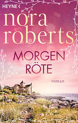 E-Book (epub) Morgenröte von Nora Roberts