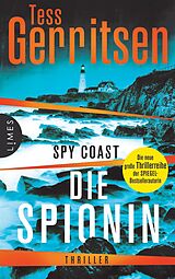 E-Book (epub) Spy Coast - Die Spionin von Tess Gerritsen