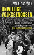 E-Book (epub) Unwillige Volksgenossen von Peter Longerich