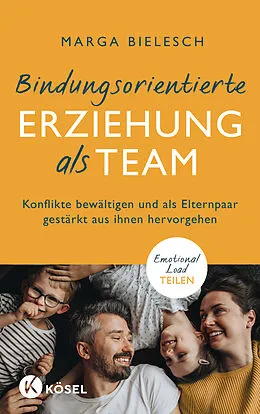 E-Book (epub) Bindungsorientierte Erziehung als Team von Marga Bielesch