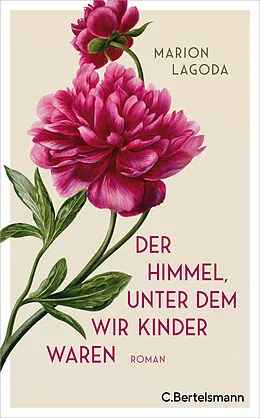 E-Book (epub) Der Himmel, unter dem wir Kinder waren von Marion Lagoda