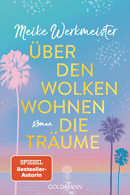 E-Book (epub) Über den Wolken wohnen die Träume von Meike Werkmeister