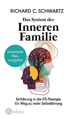E-Book (epub) Das System der Inneren Familie von Richard C. Schwartz