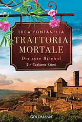 E-Book (epub) Trattoria Mortale - Der tote Bischof von Luca Fontanella