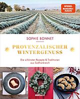 E-Book (epub) Provenzalischer Wintergenuss von Sophie Bonnet