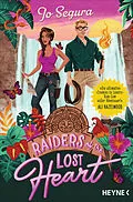 E-Book (epub) Raiders of the Lost Heart von Jo Segura
