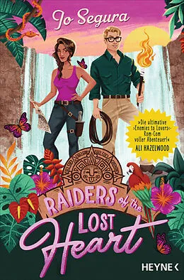 E-Book (epub) Raiders of the Lost Heart von Jo Segura