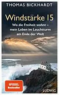 E-Book (epub) Windstärke 15 von Thomas Bickhardt, Mirko Kussin