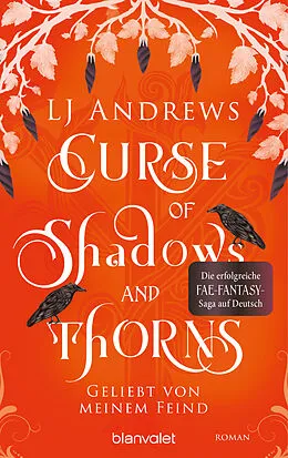 E-Book (epub) Curse of Shadows and Thorns - Geliebt von meinem Feind von LJ Andrews