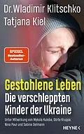 E-Book (epub) Gestohlene Leben von Wladimir Klitschko, Tatjana Kiel