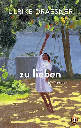 E-Book (epub) zu lieben von Ulrike Draesner