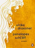E-Book (epub) penelopes sch( )iff von Ulrike Draesner