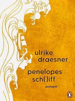 E-Book (epub) penelopes sch( )iff von Ulrike Draesner