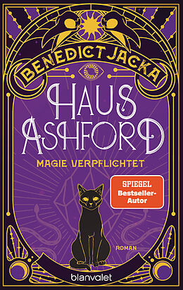 E-Book (epub) Haus Ashford - Magie verpflichtet von Benedict Jacka