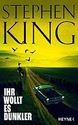 E-Book (epub) Ihr wollt es dunkler von Stephen King