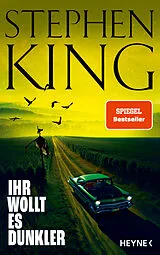 E-Book (epub) Ihr wollt es dunkler von Stephen King