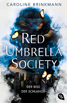 E-Book (epub) Red Umbrella Society  Der Biss der Schlange von Caroline Brinkmann