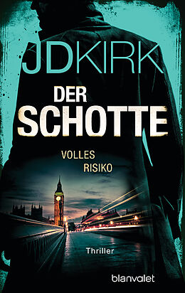 E-Book (epub) Der Schotte - Volles Risiko von JD Kirk