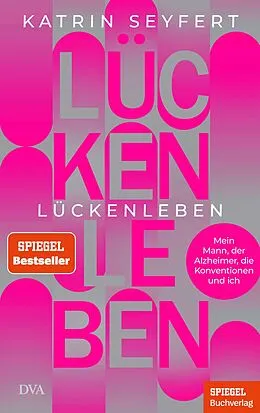 E-Book (epub) Lückenleben von Katrin Seyfert