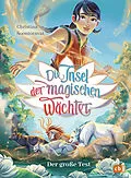 E-Book (epub) Die Insel der magischen Wächter  Der große Test von Christina Soontornvat