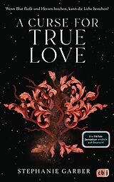 E-Book (epub) A Curse for True Love von Stephanie Garber