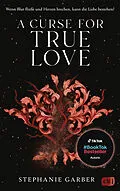 E-Book (epub) A Curse for True Love von Stephanie Garber