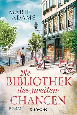 E-Book (epub) Die Bibliothek der zweiten Chancen von Marie Adams