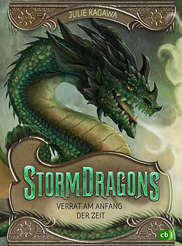 E-Book (epub) Storm Dragons  Verrat am Anfang der Zeit von Julie Kagawa