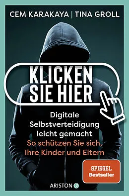 E-Book (epub) Klicken Sie hier  Digitale Selbstverteidigung leichtgemacht von Cem Karakaya, Tina Groll