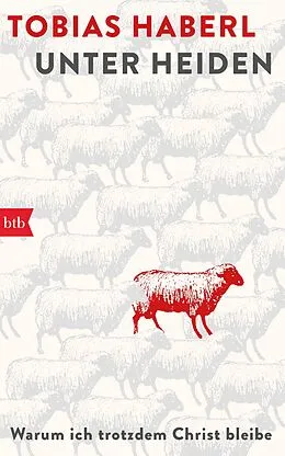 E-Book (epub) Unter Heiden von Tobias Haberl