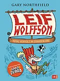E-Book (epub) Leif Wolffson - Total verpeilt im Eisbärenland von Gary Northfield