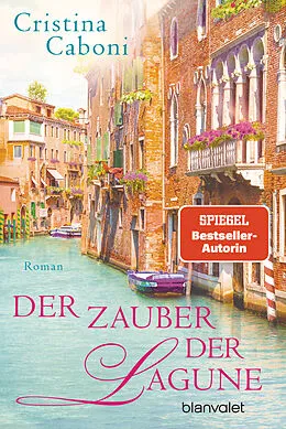 E-Book (epub) Der Zauber der Lagune von Cristina Caboni