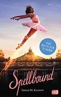 E-Book (epub) Spellbound  Verzaubert in Paris von Sarah M. Kempen