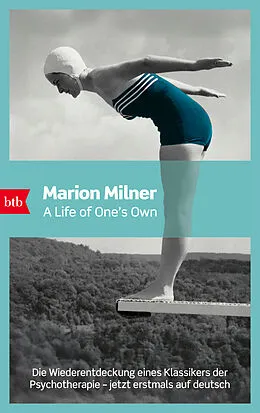 E-Book (epub) A Life of Ones Own von Marion Milner