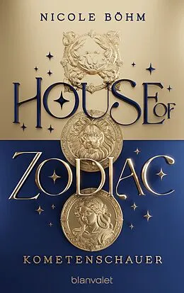 E-Book (epub) House of Zodiac - Kometenschauer - von Nicole Böhm