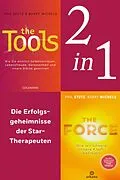 E-Book (epub) Die Selbsthilfe-Power-Tools: The Tools / The Force (2in1-Bundle) von Phil Stutz, Barry Michels