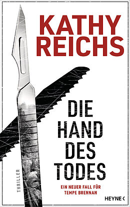 E-Book (epub) Die Hand des Todes von Kathy Reichs