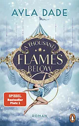 E-Book (epub) A Thousand Flames Below von Ayla Dade