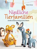 E-Book (epub) Niedliche Tierfamilien - Große und kleine Amigurumis häkeln von Marie Clesse