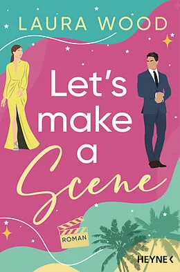 E-Book (epub) Let's Make a Scene von Laura Wood