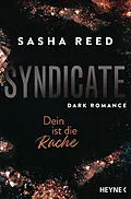 E-Book (epub) Syndicate  Dein ist die Rache von Sasha Reed