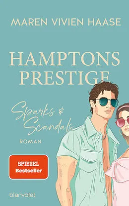 E-Book (epub) Hamptons Prestige - Sparks &amp; Scandals von Maren Vivien Haase
