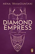 E-Book (epub) Diamond Empress. Seven Thieves von Nena Tramountani