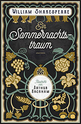 E-Book (epub) Ein Sommernachtstraum. Illustriert von Arthur Rackham von William Shakespeare